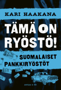 Tämä on ryöstö