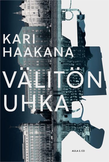Välitön uhka -kirjan kansi. Kannessa kaupungin ja konepistoolin siluetit.