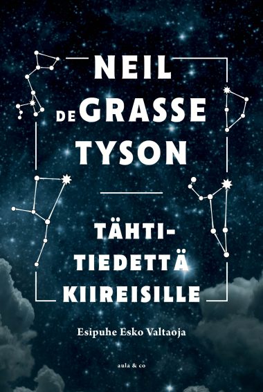 Tähtitiedettä Kiireisille Neil De Grasse Tyson